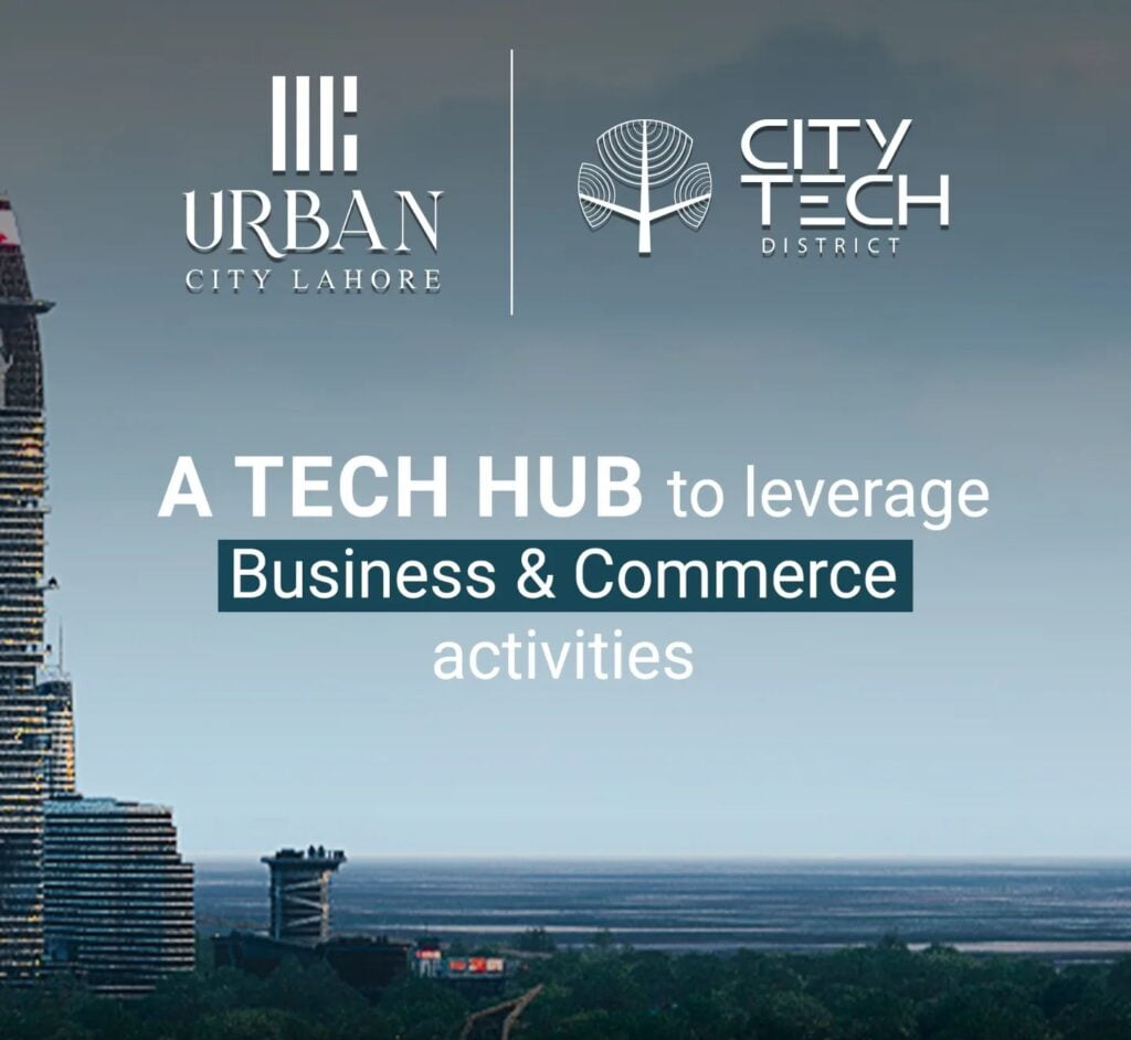 City Tech District Urban City Lahore City Tech District Urban City Lahore