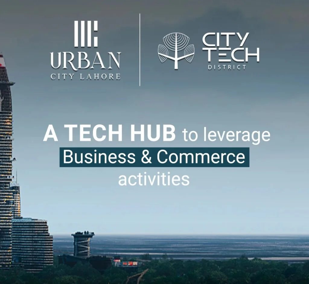 City Tech District Urban City Lahore City Tech District Urban City Lahore