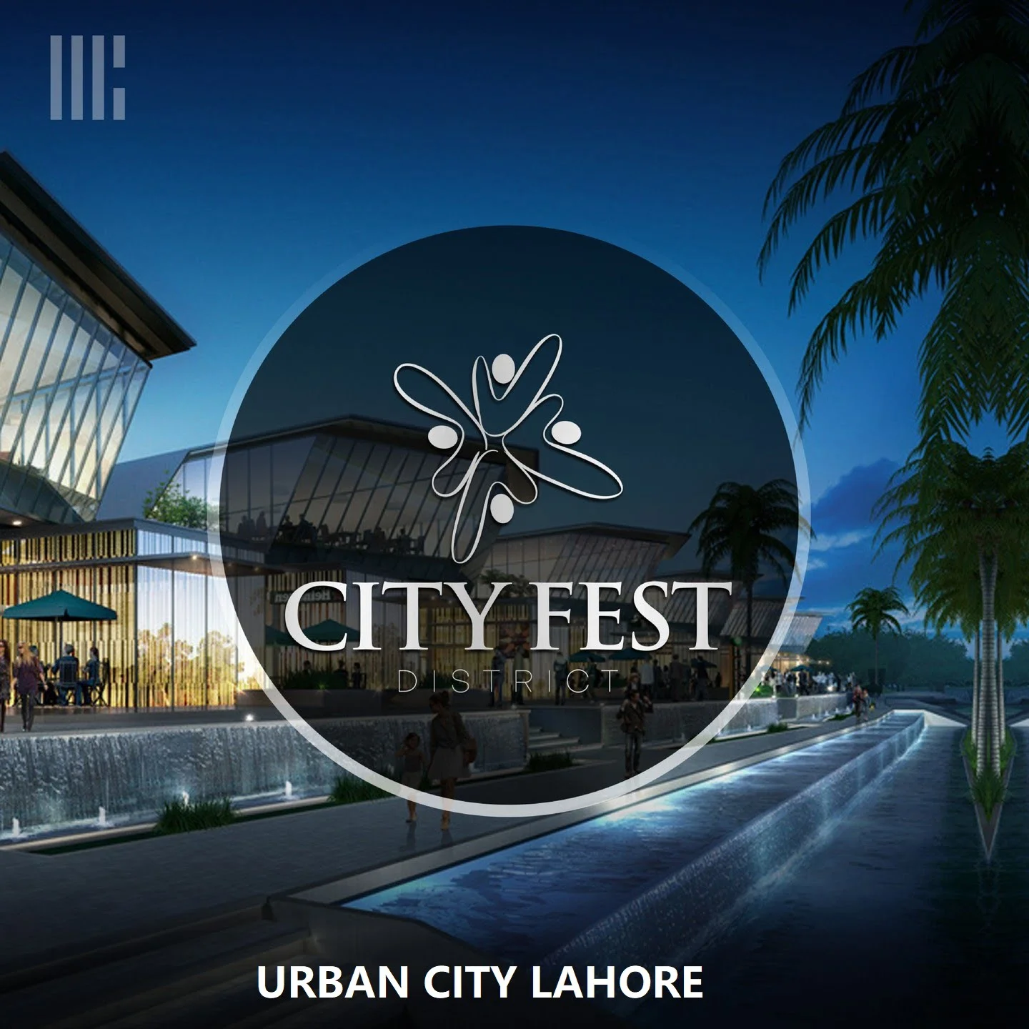 City Fest District Block, Urban City Lahore
