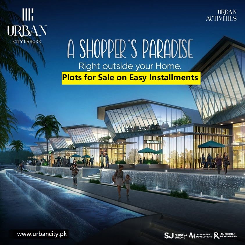 Urban City Lahore Plots for Sale on Easy Installments