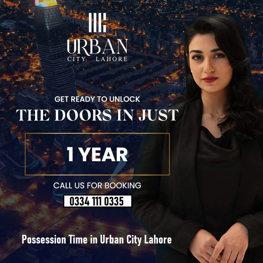 Urban City Lahore Possession & Development
