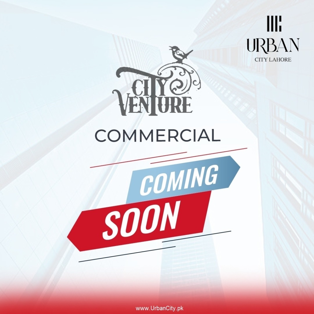 Urban City Lahore City Venture Block Commercial Launching Soon