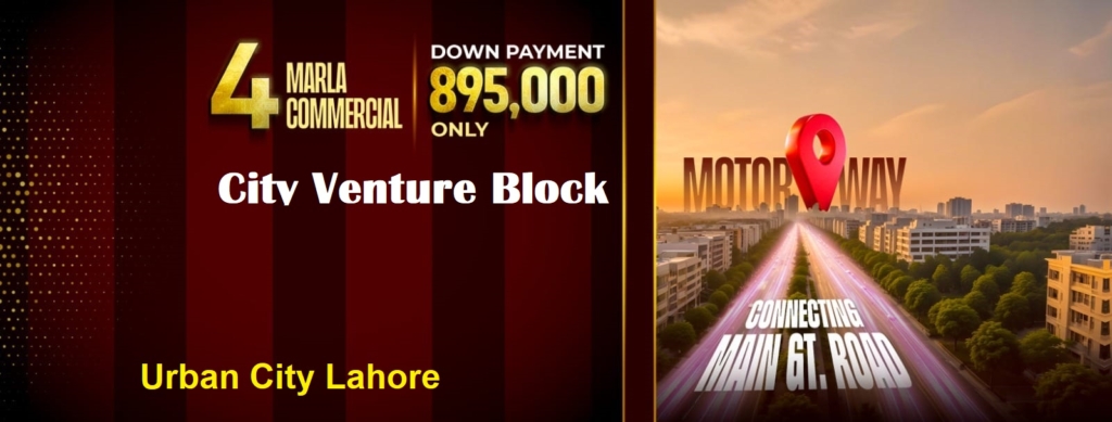 Urban City Lahore City Venture & City Oasis Commercial Plot Payment Plan