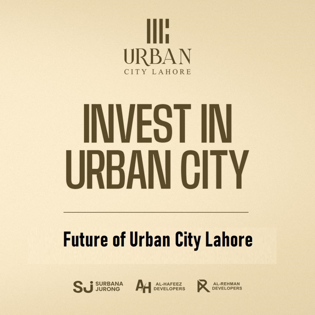 Investing in Urban City Lahore in 2025
