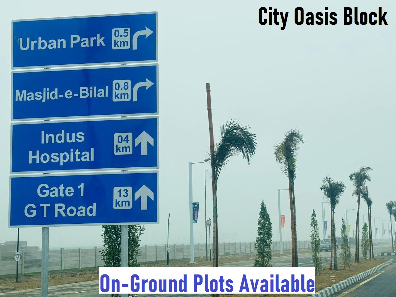 City Oasis Block On Ground Plots