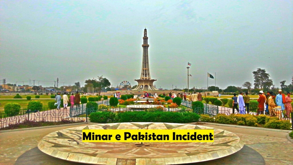 Minar e Pakistan Incident Minar e Pakistan Incident
