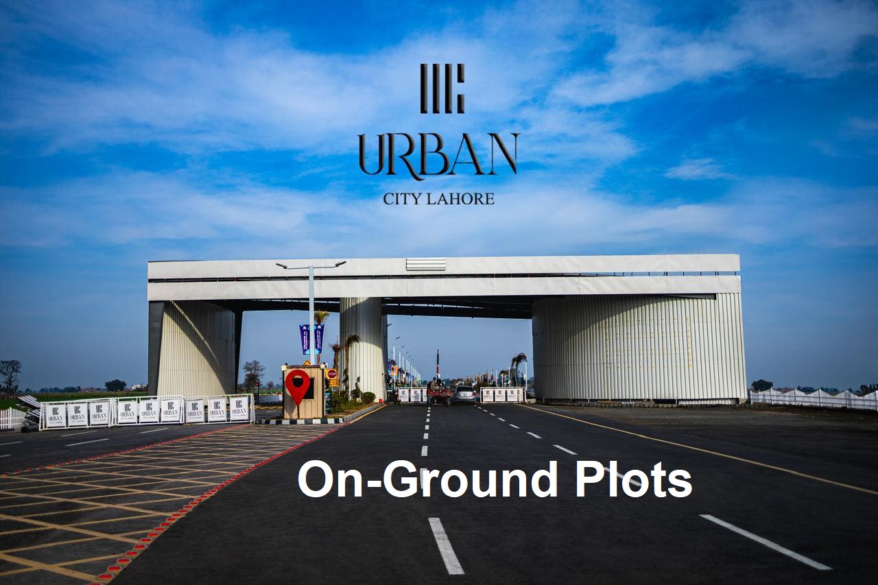 Urban City Lahore On Ground Plots